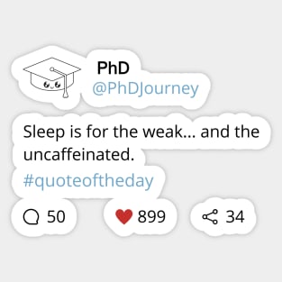 PhD funny post Sticker